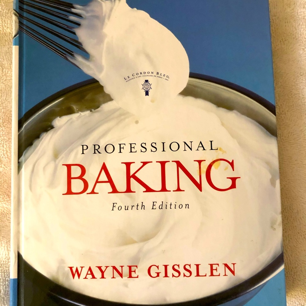 Wayne Gisslen Baking Textbook
